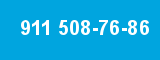 911 508-76-86 911 508-76-86